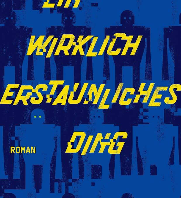 Rezension | Ein wirklich erstaunliches Ding von Hank Green